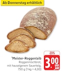 EDEKA - Meister-Roggenlaib Angebot im Prospekt Meister-Roggenlaib bei EDEKA im Prospekt "" für 3,00 €