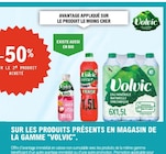-50% sur le 2e produit acheté sur les produits présents en magasin de la gamme volvic - VOLVIC - E.Leclerc à Saint-Nazaire -50% sur le 2e produit acheté sur les produits présents en magasin de la gamme volvic - VOLVIC en promo chez E.Leclerc Saint-Nazaire