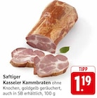 Aktuelle Schweinefleisch Angebote bei EDEKA in Ulm Aktuelles Saftiger Kasseler Kammbbraten Angebot bei EDEKA in Ulm ab 1,19 €