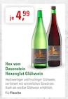 Hexenglut Glühwein Angebote von Hex vom Dasenstein bei ZG Raiffeisen Pforzheim für 4,99 €
