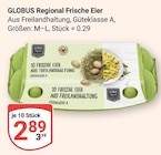 Regional Frische Eier von Globus für 2,89 € bei GLOBUS im Angebot Regional Frische Eier von Globus im aktuellen GLOBUS Prospekt