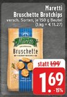 Bruschette Brotchips im Angebot bei EDEKA in Castrop-Rauxel Bruschette Brotchips Angebote von Maretti bei EDEKA Castrop-Rauxel für 1,69 €