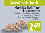 Aktuelle Garnelen Angebote bei E center in Bielefeld Aktuelles Geschälte Black-Tiger-Riesengarnelen Angebot bei E center in Bielefeld ab 2,49 €