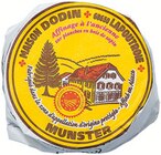 Petit munster au lait pasteurisé A.O.P - MAISON DODIN en promo à 3,25 € chez Cora Petit munster au lait pasteurisé A.O.P - MAISON DODIN dans le catalogue Cora