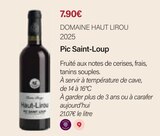 Pic saint-loup 2025 - DOMAINE HAUT LIROU dans le catalogue Monoprix Margaret