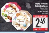 lovelies Feine Pralinen Classic im EDEKA Prospekt lovelies Feine Pralinen Classic von merci im aktuellen EDEKA Prospekt für 2,49 €