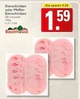 Bierschinken im Angebot bei WEZ in Löhne Bierschinken Angebote von Bauern Gut bei WEZ Löhne für 1,59 €