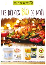 Catalogue NaturéO "Les délices BIO de Noël", 26 pages, à Ennetières-en-Weppes, 16/12/2019 - 31/12/2019 Prospectus NaturéO "Les délices BIO de Noël", 26 pages, à Ennetières-en-Weppes, 16/12/2019 - 31/12/2019