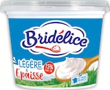 Crème fraîche légère & épaisse - BRIDÉLICE à 1,22 € dans le catalogue Intermarché Hyper