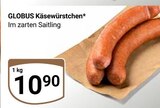 Käsewürstchen von Globus für 10,90 € bei GLOBUS im Angebot Käsewürstchen von Globus im aktuellen GLOBUS Prospekt