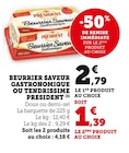 Beurrier Saveur Gastronomique ou Tendrissime - PRESIDENT en promo chez Super U Beurrier Saveur Gastronomique ou Tendrissime - PRESIDENT dans le catalogue Super U