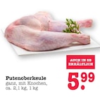 Putenoberkeule Angebote bei E center Ettlingen für 5,99 €