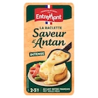 La Raclette Saveur d'Antan - ENTREMONT en promo chez Carrefour Bordeaux à 3,35 €