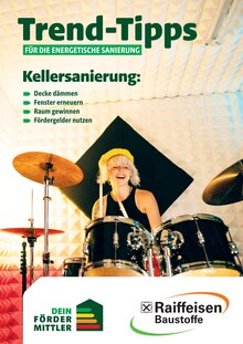 Raiffeisen Baustoffe Prospekt Trend-Tipps für die energetische Sanierung mit 13 Seiten