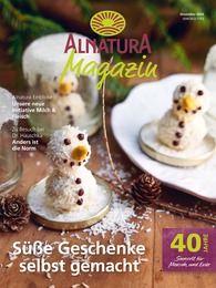 Alnatura Prospekt für Bochum mit 60 Seiten Alnatura Prospekt für Bochum: "Alnatura Magazin", 60 Seiten, 01.12.2024 - 31.12.2024