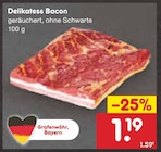 Netto Marken-Discount Wang - Delikatess Bacon Angebot im Prospekt Delikatess Bacon bei Netto Marken-Discount im Wang Prospekt für 1,19 €