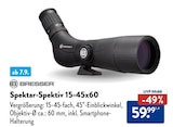 Spektar-Spektiv 15-45x60 im Angebot bei ALDI Nord in Kamen Spektar-Spektiv 15-45x60 Angebote von Bresser bei ALDI Nord Kamen für 59,99 €