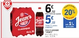 Cola Classique - JEAN'S dans le catalogue E.Leclerc