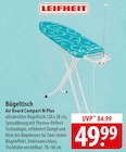 Bügeltisch Air Board Compact M Plus Angebote von Leifheit bei famila Nordost Norderstedt für 49,99 €