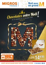 Catalogue Migros France à Ambilly, avec 24 pages Prospectus Migros France à Ambilly, "Chocolatez votre Noël !", 24 pages, 16/11/2020 - 19/12/2020