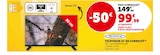 Téléviseur 32" hd connecté - TECHNICAL en promo chez Hyper U Draguignan à 99,99 €