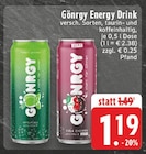 Aktuelles Göngy Energy Drink Angebot bei E center in Marl ab 1,19 €
