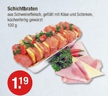 Schichtbraten Angebote bei V-Markt Memmingen für 1,19 €