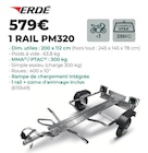1 RAIL PM320 - ERDE - Feu Vert 1 RAIL PM320 - ERDE à 579,00 € dans le catalogue Feu Vert