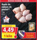 Promo Hauts de cuisses de poulet à 4,49 € dans le catalogue Norma à Strasbourg