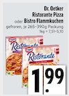 Ristorante Pizza oder Bistro Flammkuchen von Dr. Oetker im aktuellen EDEKA Prospekt für 1,99 €