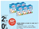Promo Crème Légère & Fluide 12% Mat. Gr. à 0,98 € dans le catalogue E.Leclerc à Metz