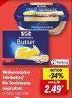 Tafelbutter/Die Streichzarte Angebote von Weihenstephan bei Lidl Braunschweig für 2,49 €