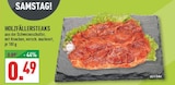 Aktuelles Holzfällersteaks Angebot bei Marktkauf in Essen ab 0,49 €