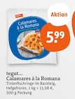 Calamares à la Romana im tegut Prospekt Calamares à la Romana von tegut... im aktuellen tegut Prospekt für 5,99 €