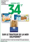 Promo 34% Avantage Carte sur le Traiteur de la Mer Delpierre à  dans le catalogue Intermarché Hyper à Crest