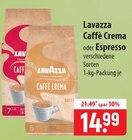 Lavazza Caffè Crema oder Espresso im Angebot bei famila Nordost in Pinneberg Lavazza Caffè Crema oder Espresso Angebote bei famila Nordost Pinneberg für 14,99 €
