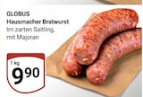 Aktuelle Bratwurst Angebote bei GLOBUS in Erlangen Aktuelles Hausmacher Bratwurst Angebot bei GLOBUS in Erlangen ab 9,90 €