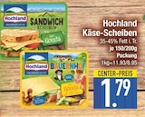 Käse-Scheiben im EDEKA Prospekt Käse-Scheiben von Hochland im aktuellen EDEKA Prospekt für 1,79 €