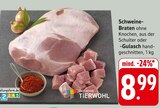Schweine-Braten oder -Gulasch im Angebot bei E center in St. Ingbert Schweine-Braten oder -Gulasch Angebote bei E center St. Ingbert für 8,99 €