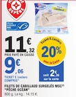 Filets de cabillaud surgelés msc - PÊCHE OCÉAN en promo chez E.Leclerc Filets de cabillaud surgelés msc - PÊCHE OCÉAN dans le catalogue E.Leclerc