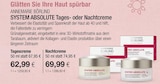 SYSTEM ABSOLUTE Tages- oder Nachtcreme im VITALIA Reformhaus Prospekt SYSTEM ABSOLUTE Tages- oder Nachtcreme von ANNEMARIE BÖRLIND im aktuellen VITALIA Reformhaus Prospekt für 62,99 €
