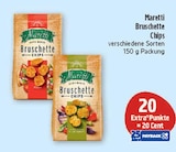 Bruschette Chips von Maretti bei Marktkauf im Angebot Bruschette Chips von Maretti im aktuellen Marktkauf Prospekt