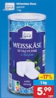 Netto Marken-Discount Sohland - Hirtenkäse Dose Angebot im Prospekt Hirtenkäse Dose bei Netto Marken-Discount im Sohland Prospekt für 5,99 €