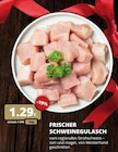 Aktuelles FRISCHER SCHWEINEGULASCH Angebot bei REWE in Köln ab 1,29 €