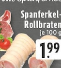 Aktuelles Spanferkel-Rollbraten Angebot bei E center in Recklinghausen ab 1,99 €