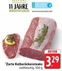 Zarte Kalbsrückensteaks Angebote bei E center Esslingen für 3,29 €