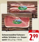 Schwarzwälder Schinken oder Vesperspeck bei E center im Prospekt "" für 2,99 €