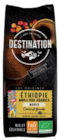 CAFÉ MOULU ETHIOPIE FFL - 250 G - DESTINATION en promo chez NaturéO Issy-les-Moulineaux à 7,49 €