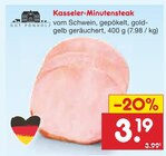 Aktuelle Schweinefleisch Angebote bei Netto Marken-Discount in Bremen Aktuelles Kasseler-Minutensteak Angebot bei Netto Marken-Discount in Bremen ab 3,19 €
