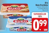 Buko Frischkäse Toskana im Angebot bei EDEKA in Heidenheim Buko Frischkäse Toskana Angebote von Arla bei EDEKA Heidenheim für 0,99 €